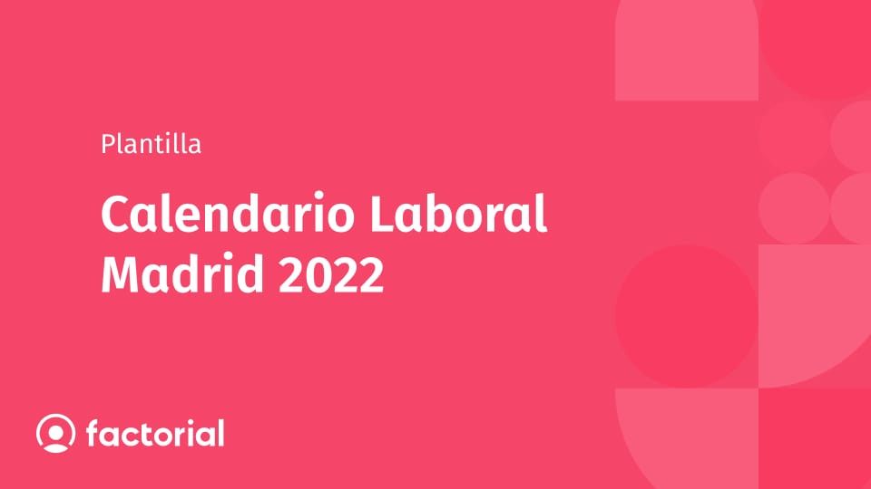 Calendario Laboral Madrid 2022
