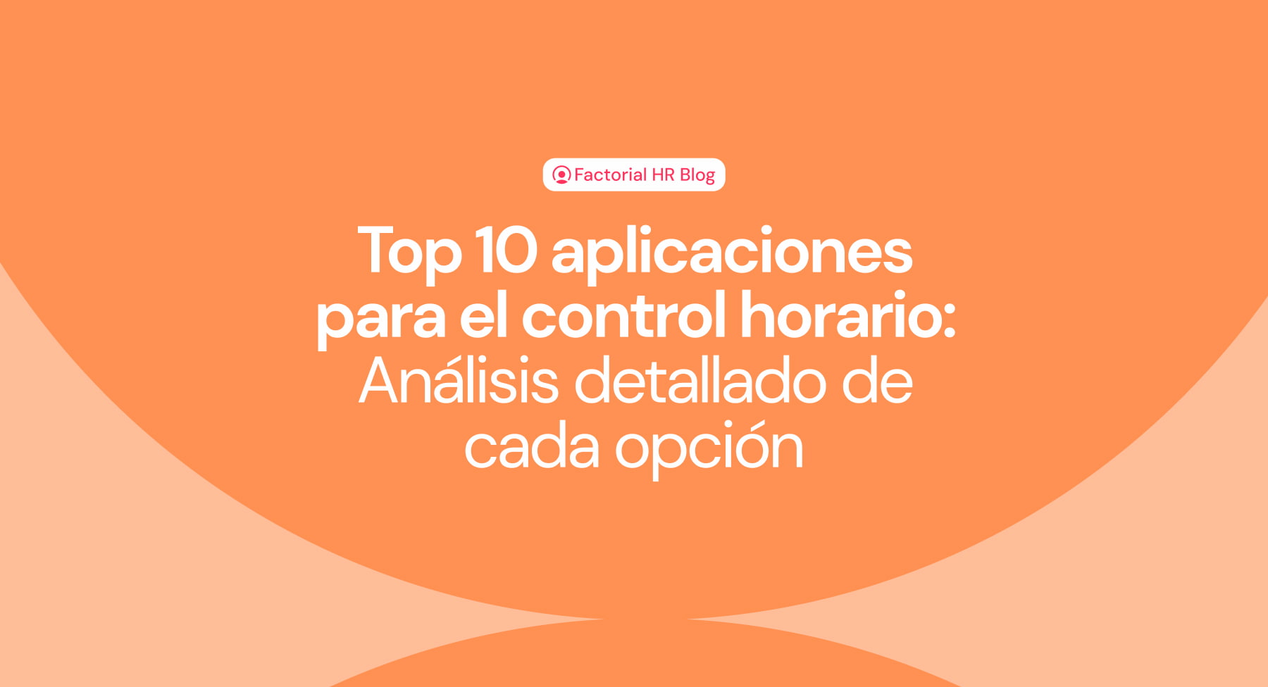 Blog_Top-10_Control-horario