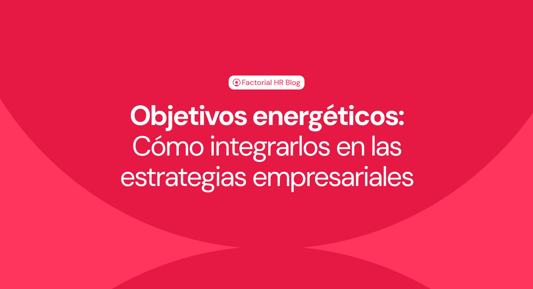 Blog_objetivos_energeticos