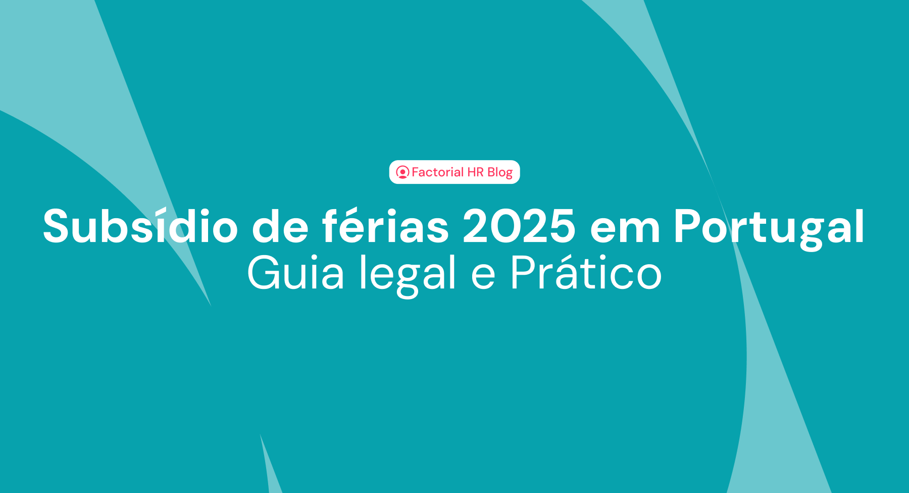 Guia Factorial para calcular o subsídio de férias.