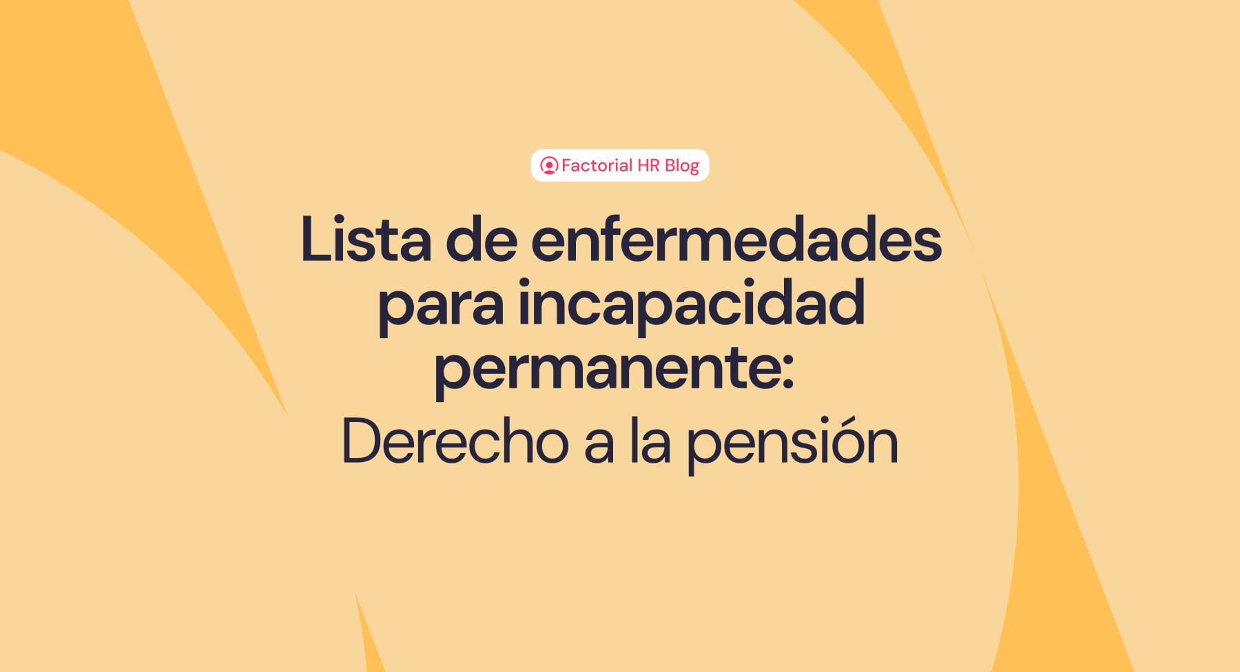 Lista de enfermedades para incapacidad permanente