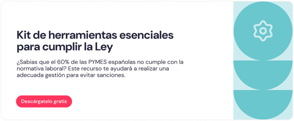 Kit de herramientas esenciales para cumplir la Ley